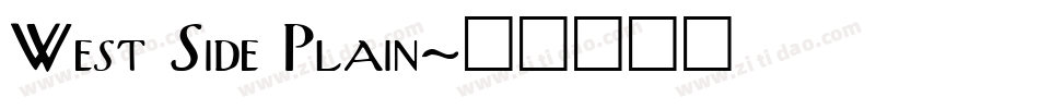 West Side Plain字体转换